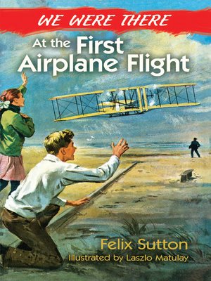 cover image of We Were There at the First Airplane Flight